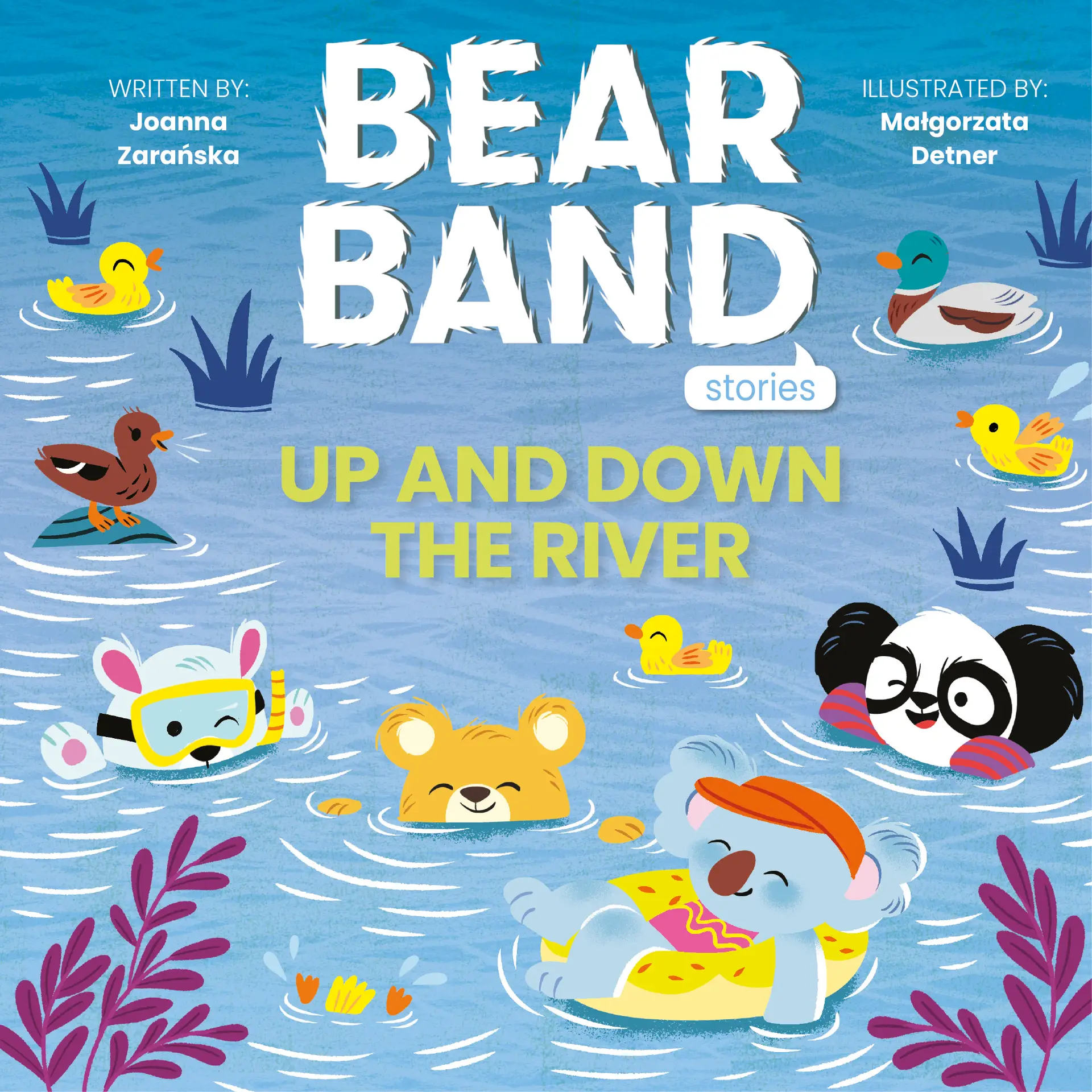 BEAR_BAND_Up and Down the River